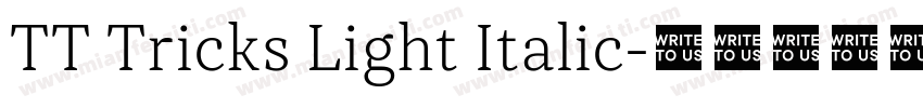 TT Tricks Light Italic字体转换